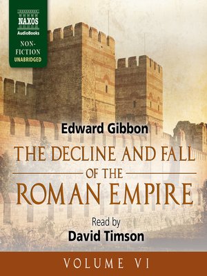 cover image of The Decline and Fall of the Roman Empire, Volume VI